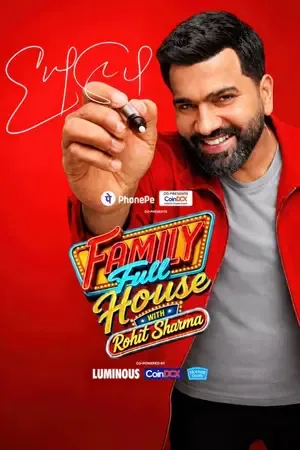 Family Full House with Rohit Sharma 2026 Season 1 Hindi TV-Show Audio WEB-DL 720p - 480p - 1080p [EP – 09 Added]