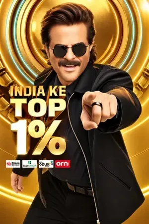 India Ke Top 1% 2026 Season 1 Hindi TV-Show Audio Web-DL 720p - 480p - 1080p [EP 09 Added]