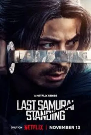 Last Samurai Standing Season 1 2025 Hindi Dual Audio WEB-DL 720p - 480p - 1080p [ALL Episodes] - Movierulz