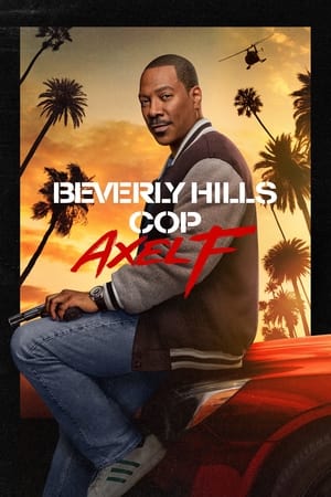 Beverly Hills Cop 4 : Axel F (2024) Hindi Dual Audio HDRip 1080p – 720p – 480p - Movierulz