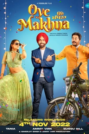 Oye Makhna 2022 Punjabi Movie HDRip 720p – 480p - Movierulz