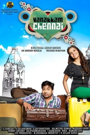 Vanakkam Chennai 2013 (Hindi -Tamil) Dual Audio 720p UnCut HDRip [1.2GB] - Movierulz